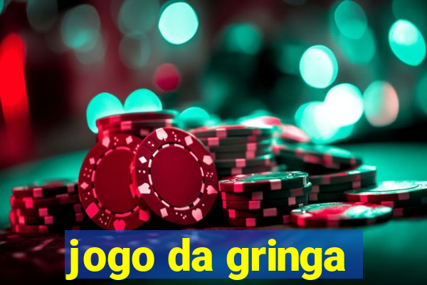 jogo da gringa